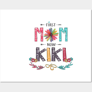 First Mom Now Kiki Wildflowers Happy Mothers Day Posters and Art